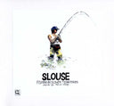 RAINER TRUEBY - Slouse - Fishing in Slower Territories |