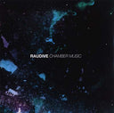 RAUDIVE - Chamber Music |