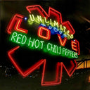 Red Hot Chili Peppers - Unlimited Love | Mint (M) Mint (M)
