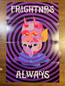 Frightnrs, The - Always *POSTER / 16"X12"* |
