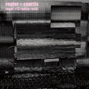 REGLER + COURTIS - Regel #13 [Noise Rock] |