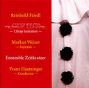 REINHOLD FRIEDL - Schönberg Pierrot Lunaire -- Cheap Imitation |
