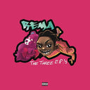 Rema - The Three EPs [LP] |
