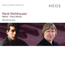 RENE WOHLHAUSER - Manía - Piano Works |