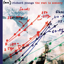 RICHARD YOUNGS - The Rest Is Scenery |