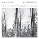 No Selfish Heart [CD]