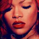 Rihanna - LOUD |