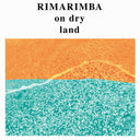 Rimarimba - On Dry Land | Mint (M) Mint (M)