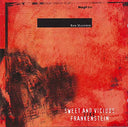 ROB MAZUREK - Sweet & Vicious Like Frankenstein |