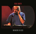 ROB SMITH - Mixwork in Dub |