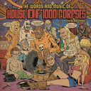 Rob Zombie - The Words & Music Of House Of 1000 Corpses |