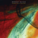 ROBERT HAIGH - Darkling Streams |