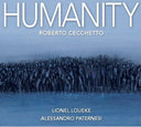 ROBERTO CECCHETTO - Humanity |