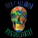 Bill Callahan - Resuscitate! | Mint (M) Mint (M)