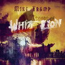 Mike Tramp - Songs Of White Lion Vol. III (CD) | Mint (M) Mint (M)