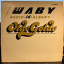 WABY Radio 14 Albany Olde Golde (VINYL) | Excellent (EX) Excellent (EX)