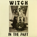 Witch (3) - In The Past (GREEN VINYL) | Mint (M) Mint (M)