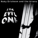 PRE-ORDER: Roky Erickson - The Evil One (Indie Exclusive, Black & White Splatter Vinyl) [Vinyl]