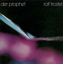ROLF TROSTEL - Der Prophet |