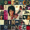 Ron Wood - Gimme Some Neck |
