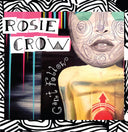 Rosie Crow - Can't Follow / Charlottes Song (alt. version) [Vinyl]
