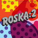 ROSKA - Rinse Presents - Roska: 2 |