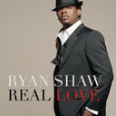 Ryan Shaw - REAL LOVE |