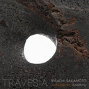 Ryuichi Sakamoto - TRAVESÍA [Vinyl]