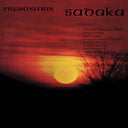 SADAKA - Premonition |