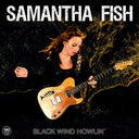 Samantha Fish - Black Wind Howlin | Mint (M) Mint (M)