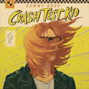 Sammy Brue - Crash Test Kid | Mint (M) Mint (M)