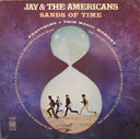 Jay & The Americans - Sands Of Time *GATEFOLD* | Excellent (EX) Very Good Plus (VG+)