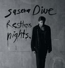 SASCHA DIVE - Restless Nights |