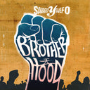 SAVAGES Y SUEFO - Brotherhood |