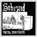 Schizoid - Total Mayhem [Vinyl]