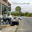 SCHLAMMPEITZIGER - Ein Weltleck in der Echokammer |