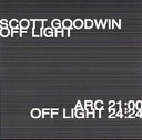SCOTT GOODWIN - Off Light |
