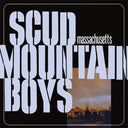 Scud Mountain Boys - Massachusetts |