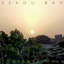 SEKOU BAH - Soukabbe Mali |
