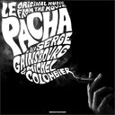 SERGE GAINSBOURG & MICHEL COLOMBIER - Le Pacha OST |