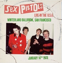 Sex Pistols - Live In The U.S.A. 1978: Winterland Ballroom, San Francisco (LTD Blue VINYL) | Mint (M)