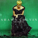 Shawn Colvin - Uncovered [Vinyl]