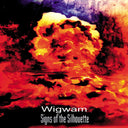 SIGNS OF THE SILHOUETTE - Wigwam |