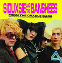 Siouxsie And The Banshees - From The Cradle Bars: Live At The De Nieuwe Kade, Tiel, Holland, Jul 7th 1981 - Fm Broadcast [Vinyl]