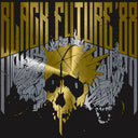 SKYMELT - Black Future ‘88 (Original Soundtrack) |