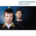 Sleaford Mods - Divide And Exit |