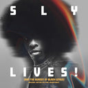 Sly Lives! (aka The Burden of Black Genius) | Mint (M) Mint (M)