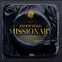 Snoop Dogg - Missionary [Explicit Content] |