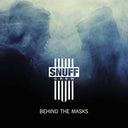 SNUFF CREW - Behind the Masks |