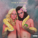 Soft Hair - Soft Hair [Vinyl]